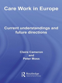 Enlarge image Cover: Care Work in Europe - Routledge