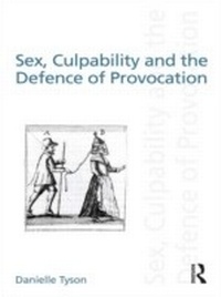 Abbildung von: Sex, Culpability and the Defence of Provocation - Routledge Cavendish