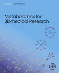 Abbildung von: Metabolomics for Biomedical Research - Academic Press