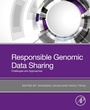 Cover: Responsible Genomic Data Sharing - Academic Press