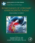 Cover: Biomechanics of Coronary Atherosclerotic Plaque - Academic Press