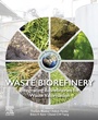 Cover: Waste Biorefinery - Elsevier