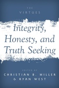 Cover: Integrity, Honesty, and Truth Seeking - OUP eBook