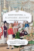 Cover: Reinventing the Economic History of Industrialisation - McGill-Queen's University Press