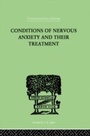 Bild: Conditions Of Nervous Anxiety And Their Treatment - Routledge