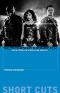 Cover: The Contemporary Superhero Film - Columbia University Press