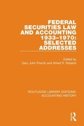 Cover: Federal Securities Law and Accounting 1933-1970: Selected Addresses - Routledge