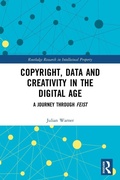 Cover: Copyright, Data and Creativity in the Digital Age - Routledge