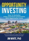 Cover: Opportunity Investing - Jl White International