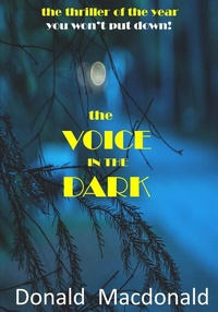 Enlarge image Cover: The Voice in the Dark - Donald MacDonald