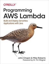 Enlarge image Cover: Programming AWS Lambda - O'Reilly