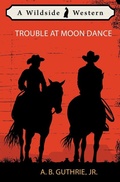 Cover: Trouble at Moon Dance - Wildside Press