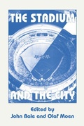 Cover: Stadium and the City - Edinburgh University Press