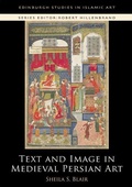Cover: Text and Image in Medieval Persian Art - Edinburgh University Press