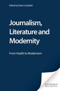 Cover: Journalism, Literature and Modernity - Edinburgh University Press