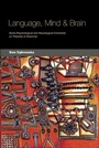 Cover: Language, Mind and Brain - Edinburgh University Press