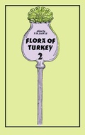 Cover: Flora of Turkey, Volume 2 - Edinburgh University Press