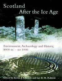 Enlarge image Cover: Scotland After the Ice Age - Edinburgh University Press