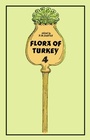 Cover: Flora of Turkey, Volume 4 - Edinburgh University Press
