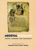 Cover: Medieval Scotland - Edinburgh University Press