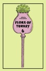 Cover: Flora of Turkey, Volume 6 - Edinburgh University Press