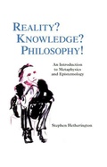 Cover: Reality? Knowledge? Philosophy! - Edinburgh University Press