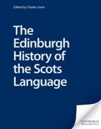 Enlarge image Cover: Edinburgh History of the Scots Language - Edinburgh University Press
