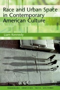Cover: Race and Urban Space in Contemporary American Culture - Edinburgh University Press