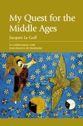 Cover: My Quest for the Middle Ages - Palgrave Macmillan