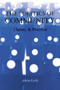 Enlarge image Cover: Politics of Community - Edinburgh University Press