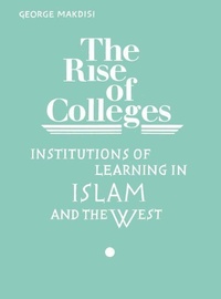 Abbildung von: Rise of Colleges - Edinburgh University Press