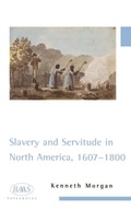 Cover: Slavery and Servitude in North America, 1607-1800 - New York University Press