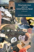 Cover: Postmodernism and the Contemporary Novel - Edinburgh University Press