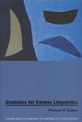 Cover: Statistics for Corpus Linguistics - Edinburgh University Press