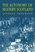 Cover: Autonomy of Modern Scotland - Edinburgh University Press