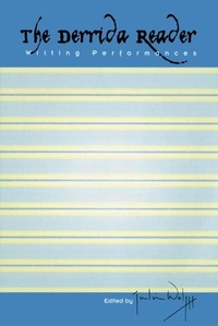 Enlarge image Cover: Derrida Reader - Edinburgh University Press