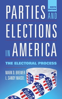 Abbildung von: Parties and Elections in America - Rowman & Littlefield Publishers