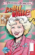 Cover: Female Force: Betty White - TidalWave Productions