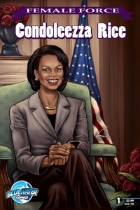 Enlarge image Cover: Female Force: Condoleezza Rice - TidalWave Productions