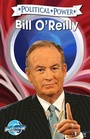 Cover: Political Power: Bill O'Reilly - TidalWave Productions