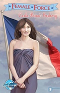 Cover: Female Force: Carla Bruni-Sarkozy - TidalWave Productions