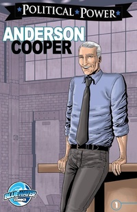 Enlarge image Cover: Political Power: Anderson Cooper - TidalWave Productions
