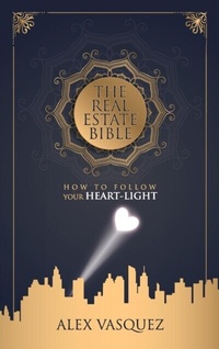 Abbildung von: The Real Estate Bible - Alex Vasquez