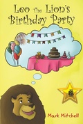 Cover: Leo the Lion's Birthday - Austin Macauley Publishers