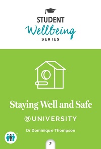 Enlarge image Cover: Staying Well and Safe at University - Trigger Publishing