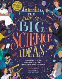 Enlarge image Cover: The Book of Big Science Ideas - Ivy Kids