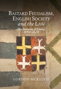 Cover: Bastard Feudalism, English Society and the Law - De Gruyter