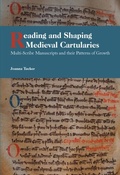 Cover: Reading and Shaping Medieval Cartularies - De Gruyter