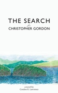 Cover: The Search for Christopher Gordon - Onion River Press