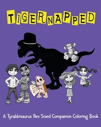 Enlarge image Cover: Tigernapped - POOF! Press